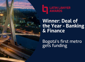 Project advised by Barros & Errázuriz wins Deal of the Year during Latin Lawyer Awards