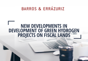 New developments in the development of Green Hydrogen projects on fiscal land