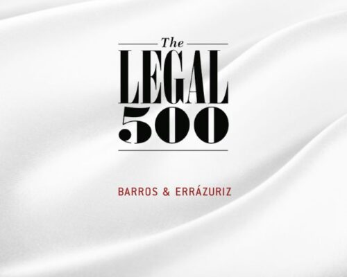Barros & Errázuriz es nuevamente reconocido por The Legal 500 en su edición 2025